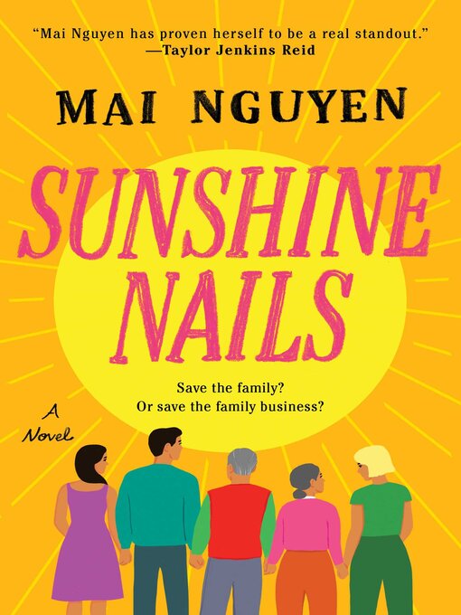 Title details for Sunshine Nails by Mai Nguyen - Available